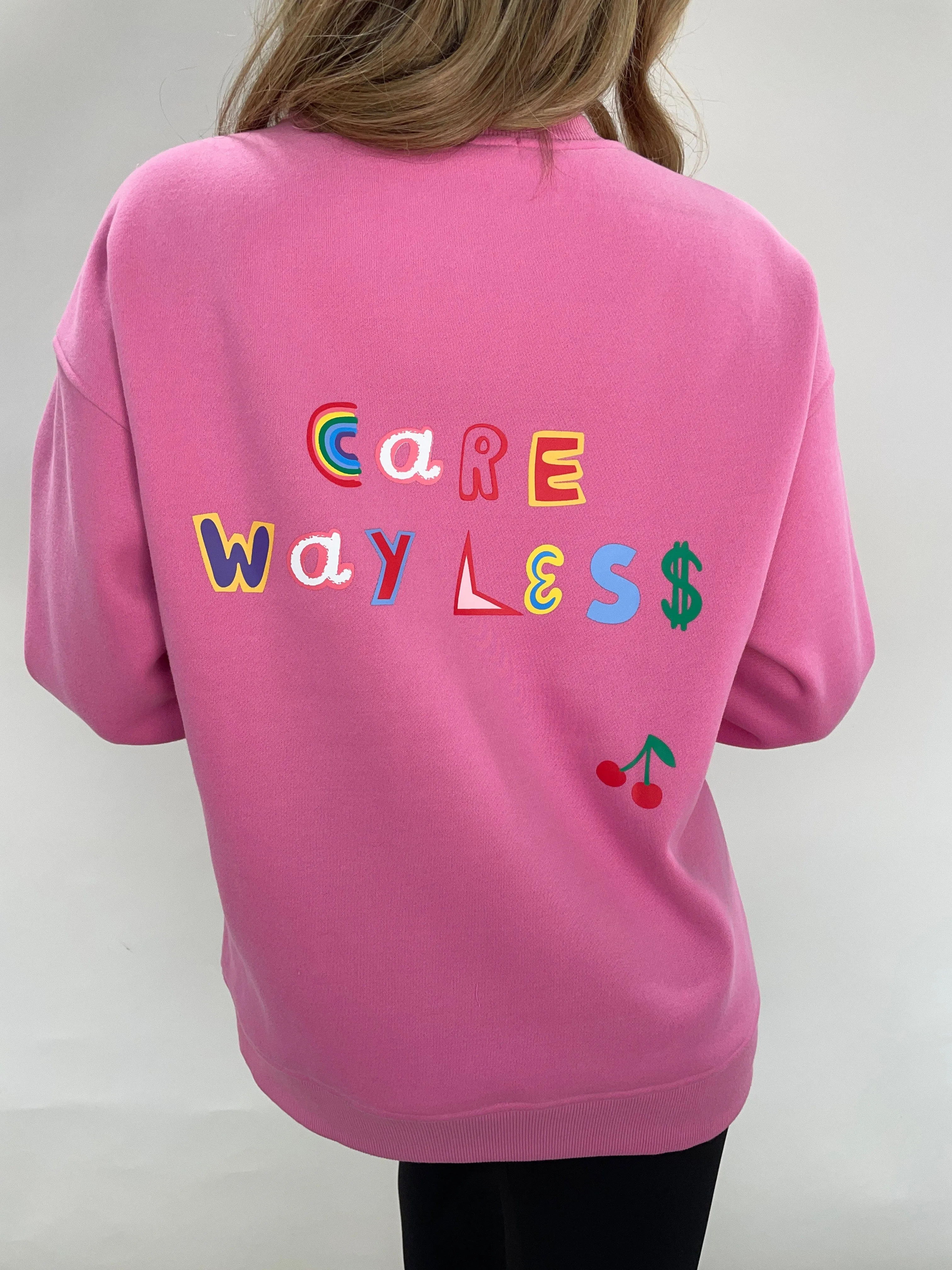 Care Way Less Crewneck